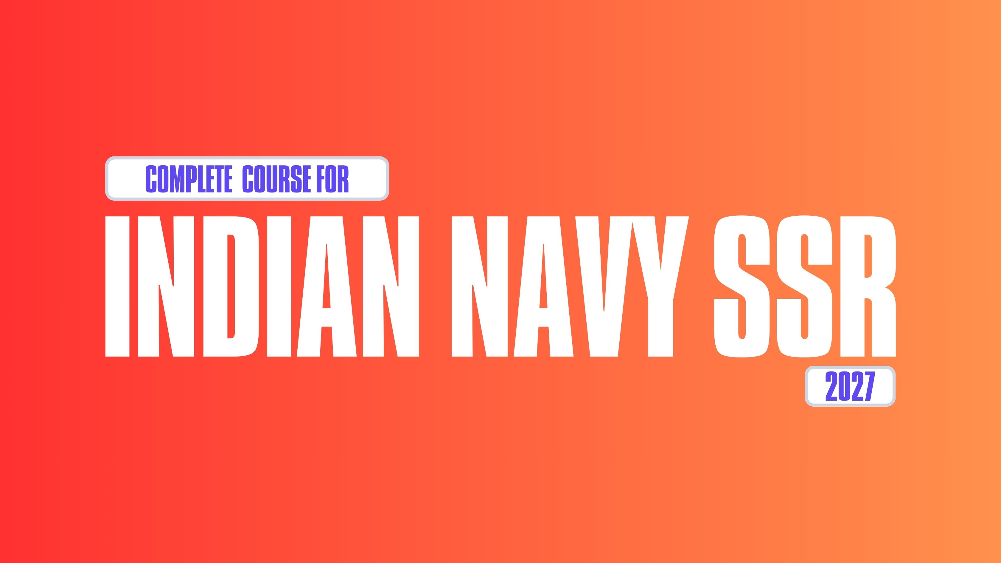 INDIAN NAVY SSR